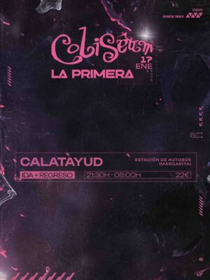 Ida + Regreso: 21:30H - 08:00H ⚫ CALATAYUD